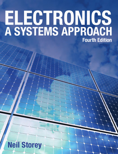 Electronics : a systems approach, Fourth ed.