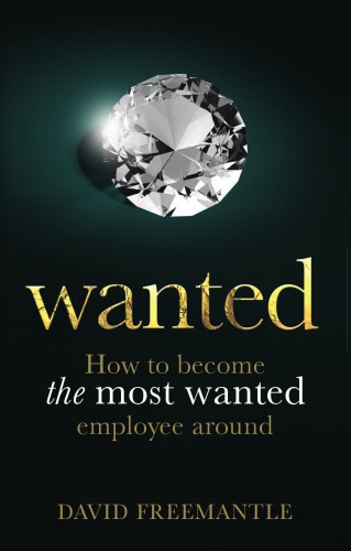 Wanted: 50 ways to become the person every organization wants