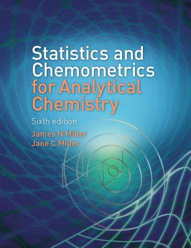Statistics and Chemometrics for Analytical Chemistry, 6th Edition