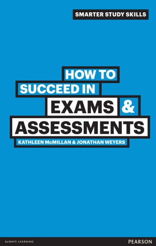 How to succeed in exams & assessments