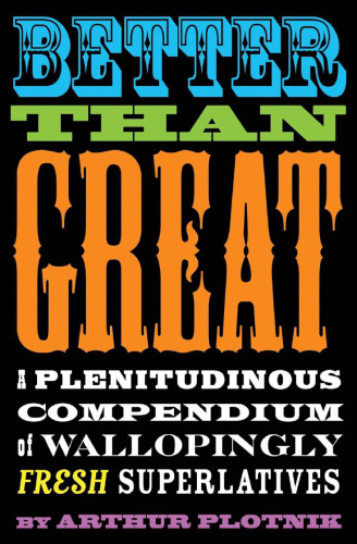 Better than Great
