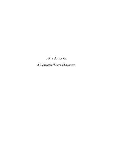 Latin America: a guide to the historical literature