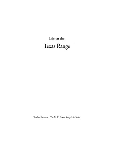 Life on the Texas Range