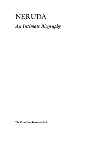 Neruda: An Intimate Biography