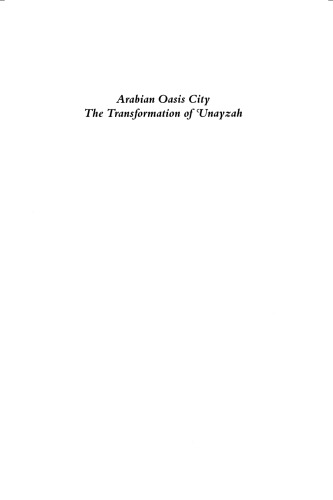 Arabian Oasis City: The Transformation of 'Unayzah