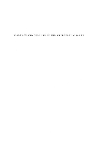 Violence and Culture in the Antebellum South