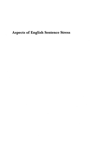 Aspects of English Sentence Stress