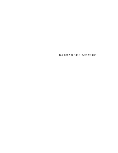 Barbarous Mexico