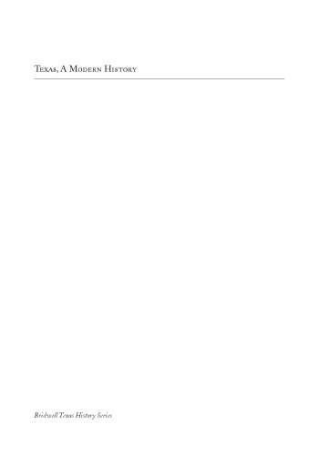 Texas, A Modern History: Revised Edition