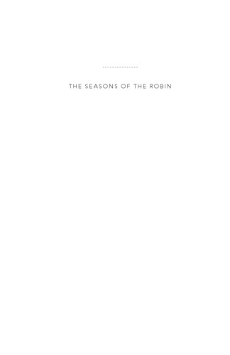 The Seasons of the Robin