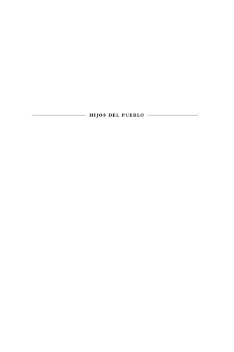 Hijos del Pueblo: Gender, Family, and Community in Rural Mexico, 1730-1850