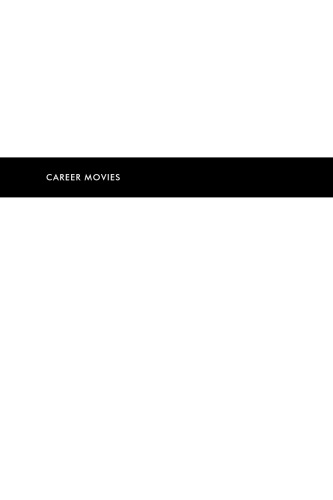Career Movies: American Business and the Success Mystique