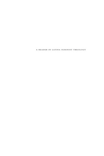 A Reader in Latina Feminist Theology: Religion and Justice
