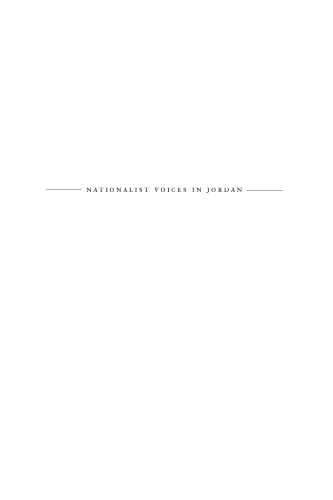 Nationalist Voices in Jordan: The Street and the State