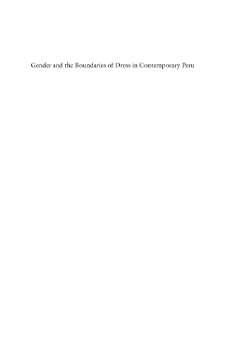 Gender and the Boundaries of Dress in Contemporary Peru