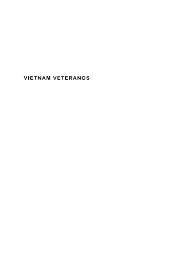 Vietnam Veteranos: Chicanos Recall the War