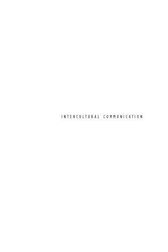 Intercultural Communication: A Practical Guide