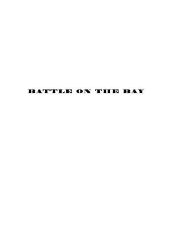 Battle on the Bay: The Civil War Struggle for Galveston