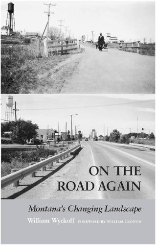 On the Road Again: Montana's Changing Landscape