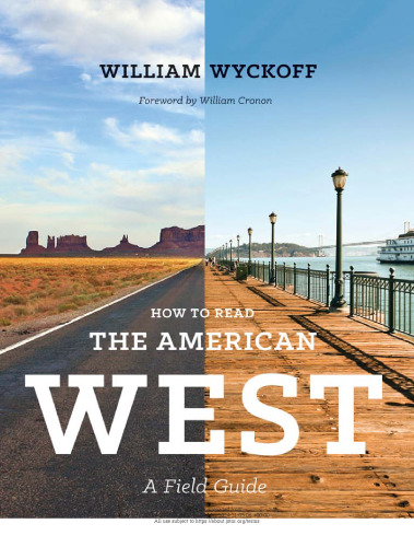 How to Read the American West: A Field Guide