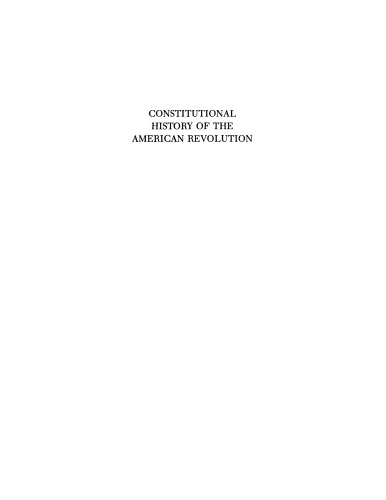 Constitutional history of the American Revolution, Vol. 2