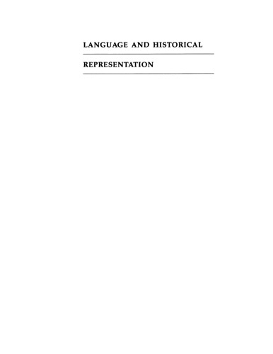 Language and historical representation: getting the story crooked