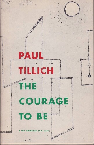 The Courage to Be