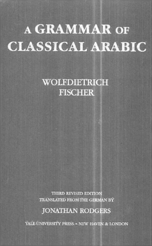 A Grammar of Classical Arabic