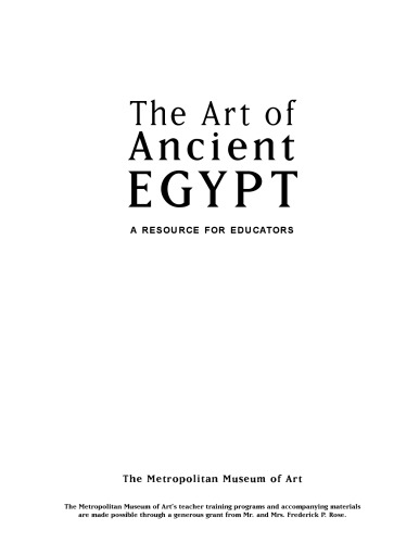 Art of Ancient Egypt A Resource for Educators