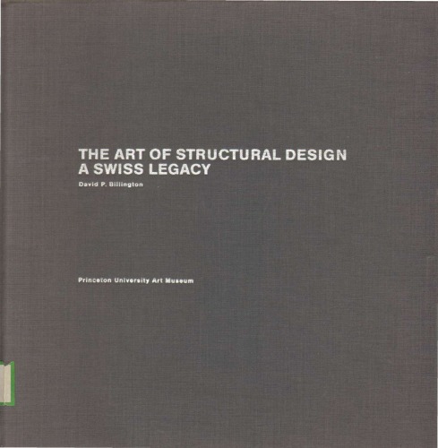 The Art of Structural Design: A Swiss Legacy