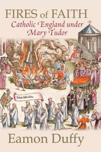 The Stripping of the Altars: Traditional Religion in England, 1400-1580
