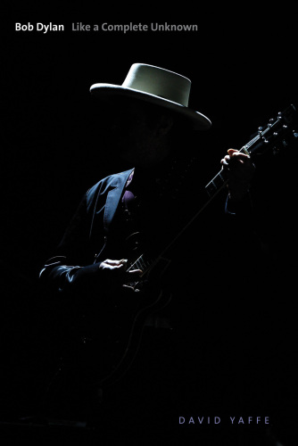 Bob Dylan : like a complete unknown