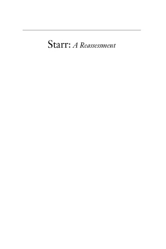 Starr: A Reassessment
