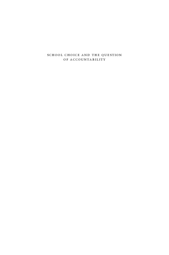 School Choice and the Question of Accountability: The Milwaukee Experience
