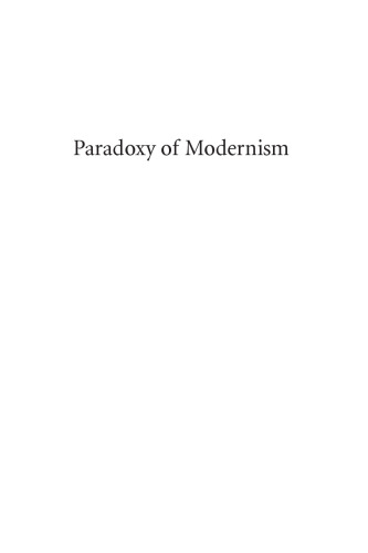 Paradoxy of Modernism