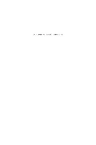 Soldiers and Ghosts: A History of Battle in Classical Antiquity