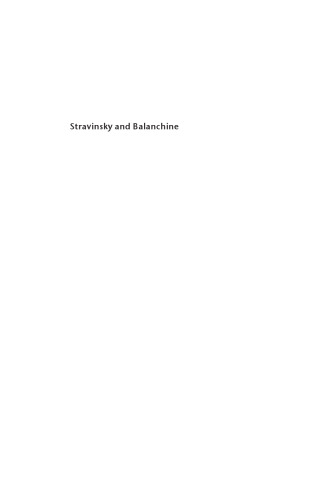 Stravinsky and Balanchine: A Journey of Invention