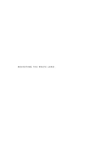 Revisiting "The Waste Land"