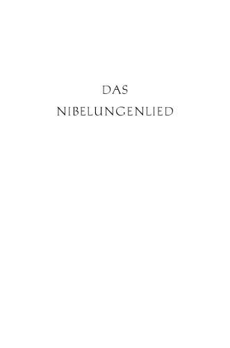 Das Nibelungenlied: Song of the Nibelungs
