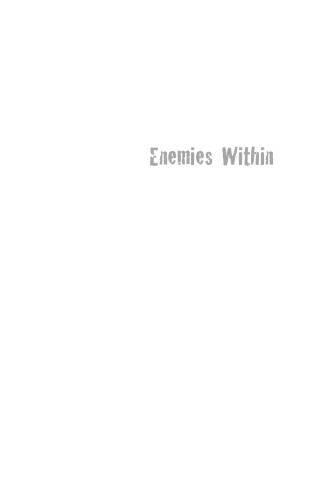 Enemies Within: The Culture of Conspiracy in Modern America