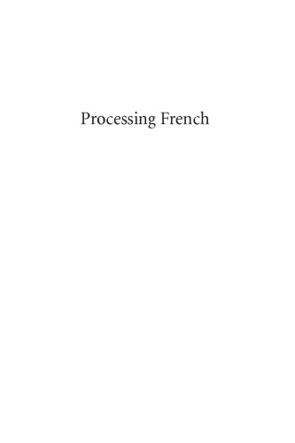 Processing French: A Psycholinguistic Perspective