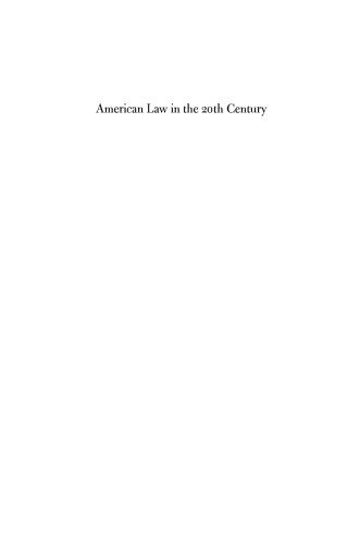 American Law in the Twentieth Century