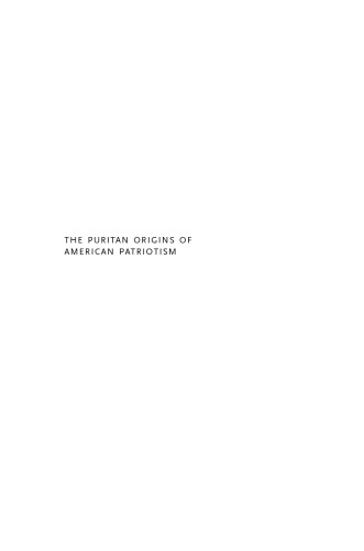 The Puritan Origins of American Patriotism