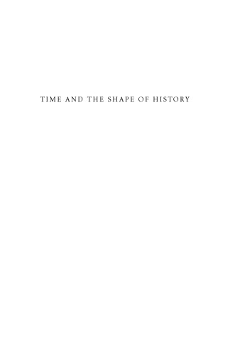Time and the Shape of History