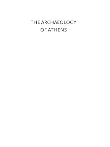 The Archaeology of Athens