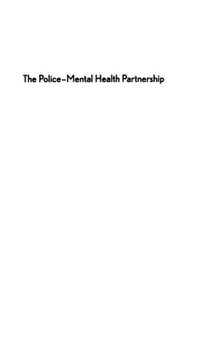 The Police-Mental Health Partnership