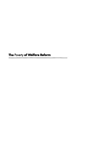 The Poverty of Welfare Reform