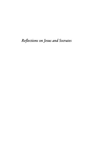 Reflections on Jesus and Socrates