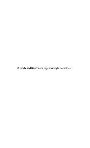 Diversity and Direction in Psychoanalytic Technique