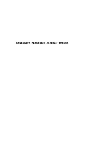 Rereading Frederick Jackson Turner